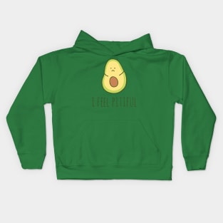 I Feel Pitiful Kids Hoodie